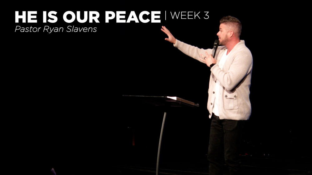 He Is Our Peace | Week 3 Image
