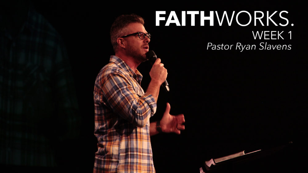 Faith Works | Week 1 Image