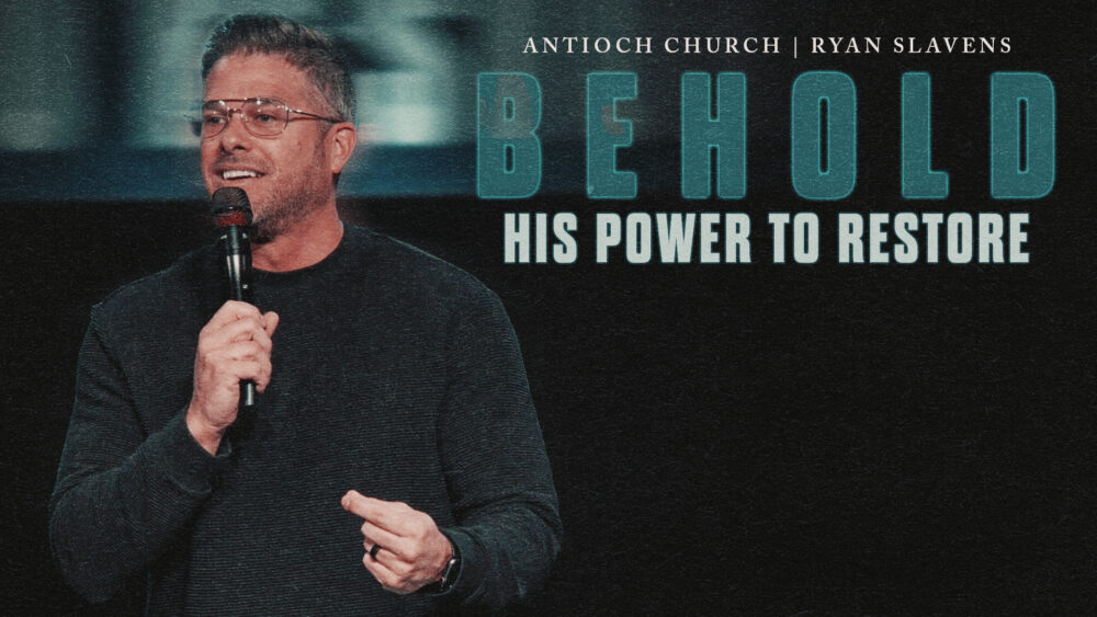 BEHOLD His Power to Restore Image